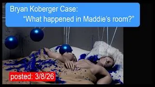 Thumbnail: What Happened In Maddie's Room: The Idaho4 Murders