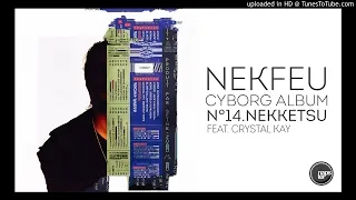 Thumbnail: Nekfeu - Nekketsu (feat. Crystal Kay)