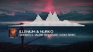 Thumbnail: Illenium & Nurko - Sideways ft Valerie Broussard (AZWZ REMIX)