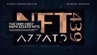 Thumbnail: NFT Announcement Mayk Azzato’s "THE 439 ART COLLECTION"