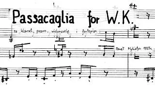 Thumbnail: Paweł Mykietyn - Passacaglia for W.K. [w/score]
