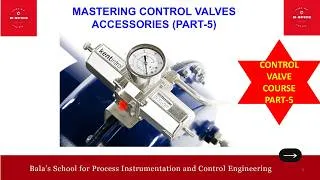 Thumbnail: ID594_MASTERING CONTROL VALVES - ACCESSORIES (PART-5)