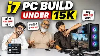 Thumbnail: ₹15K में i7 PC Build 😱 इतना सस्ता i7 PC कैसा रहा? | Full Test