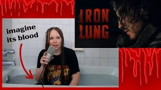 Thumbnail: I reviewed Iron Lung from my bathtub