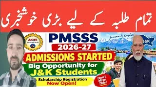 Thumbnail:  PMSSS 2026-27 Registration Starts | Big Education Opportunity for J&K Students | AICTE Update