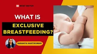 Thumbnail: What is Meant by Exclusive breastfeeding | Benefits of Exclusive breastfeeding