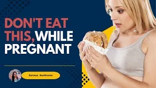 Thumbnail: Foods to Avoid During Pregnancy | Don't Eat This if You are Pregnant