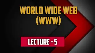 Thumbnail: World wide web (www) / (web Technologies, Lecture - 5) 