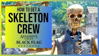 Thumbnail: AC Black Flag Resynced: How to get a Skeleton Crew