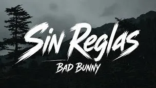Thumbnail: Bad Bunny - Sin Reglas (Official MusicVideo)