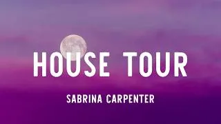Thumbnail: House Tour - Sabrina Carpenter (lyrics)