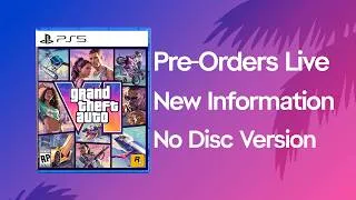 Thumbnail: GTA VI Pre-Orders Live - Bonus Content, New Info, No Discs