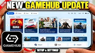 Thumbnail: 🔥 Play PC Games On Android 2026! Gamehub Emulator New Update v6.2.0 | Full Setup And Best Settings