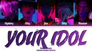 Thumbnail: Saja Boys 'Your Idol' (Color Coded Lyrics Han|Rom|Eng)
