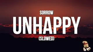 Thumbnail: s0rrow - unhappy (slowed) (Lyrics)
