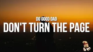 Thumbnail: DoGoodDad - Don't Turn the Page (Lyrics) "a little less baby and a little more boy"