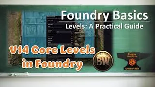 Thumbnail: #FoundryVTT Basics - A Practical Guide to v14 Levels