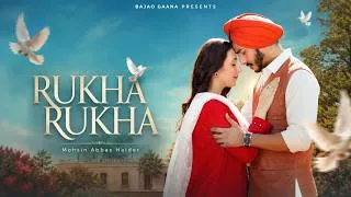 Thumbnail: Rukha Rukha (Official Video) · Mohsin Abbas Haider | Prem Kahani | New Song 2026