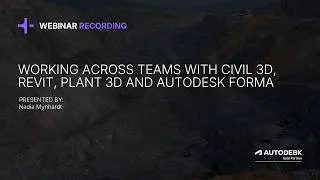 Thumbnail: Coordinate Teams Across Civil 3D, Revit, & Plant 3D in Autodesk Forma Webinar | Baker Baynes