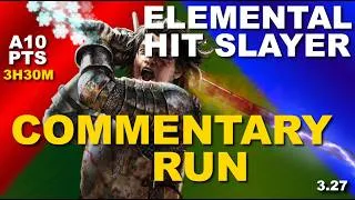 Thumbnail: Elemental Hit Slayer A10 Pts+Labs Commentary Run 3h30m