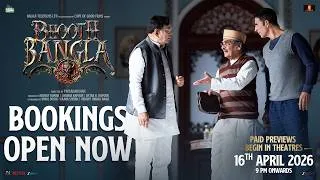 Thumbnail: Bhooth Bangla - Bookings Open Now| Akshay Kumar, Paresh, Wamiqa, Priyadarshan| In Cinemas 16 Apr
