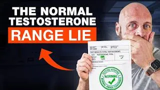 Thumbnail: Your Testosterone Is “Normal”… So Why Do You Feel Terrible?