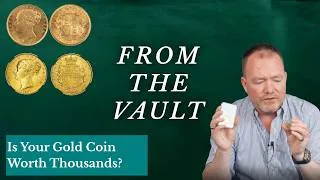 Thumbnail: Is Your Gold Coin Worth Thousands? | From the Vault