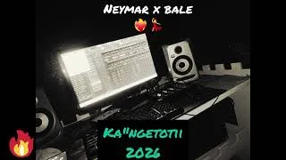 Thumbnail: Ka"ngetotii Ft Neymar [2026]🔥💃BaleOnTheBeat 