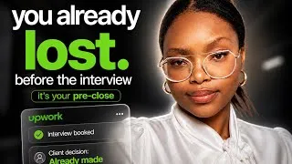Thumbnail: Stop Ghosting After Upwork Interviews: The "Pre-Close" Secret | 6 Figure Freelancer | South Africa
