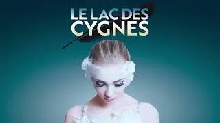 Thumbnail: LE LAC DES CYGNES / Tour 2022 by BALLETS