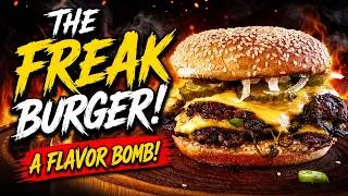 Thumbnail: The Freak Burger! This Smashburger Is a FLAVOR BOMB!