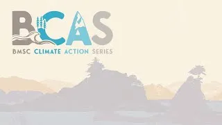 Thumbnail: Bamfield Climate Action Series Short