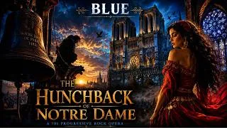 Thumbnail: 70s PROGRESSIVE PSYCHEDELIC ROCK CONCEPT ALBUM | BLUE – THE HUNCHBACK OF NOTRE DAME |