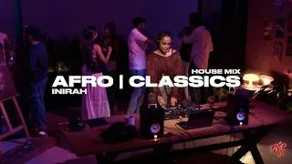 Thumbnail: Afro | Classics Nostalgic House Mix - INIRAH - One of Us