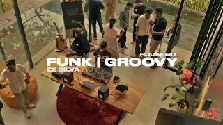 Thumbnail: Funk | Groovy House Mix - Ze Silva - One of Us