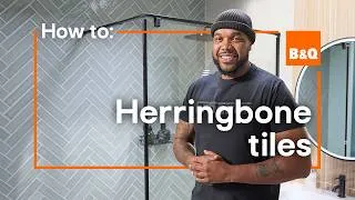 Thumbnail: How to tile a herringbone wall: a step-by-step guide with Kent 🛁👷🧡 | B&Q