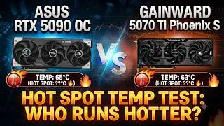 Thumbnail: "RTX 5090 OC vs RTX 5070 Ti Hotspot Temps  Asus Tuf OC vs Gainward Phoenix S Test