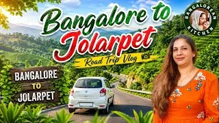 Thumbnail: Bangalore to Jolarpet Road Trip | Beautiful Travel Vlog