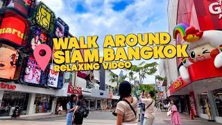 Thumbnail: Relaxing video:Walk around SIAM,MBK CENTER to Siam Paragon (AUG 2026)
