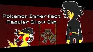 Thumbnail: Pokémon Imperfect Yellow: Regular Show Clip Animation