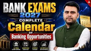 Thumbnail: Bank Exams 2027 Calendar | Complete Month-Wise Exam Plan | Banking Opportunities 2027