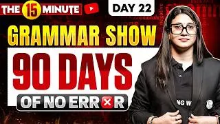 Thumbnail: English Grammar Rules | 90 Days of No Error | English for Competitive Exams | by Rubaika Ma'am #22