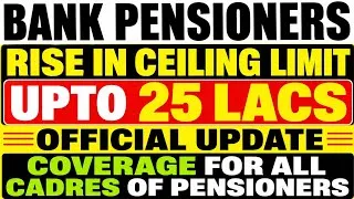 Thumbnail: Bank pensioners update - gratuity Ceiling Rise 