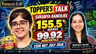 Thumbnail: 🔥 155.5 Marks & 99.92 Percentile in CSIR NET July 2026! | Sukanya Banerjee Topper’s Talk