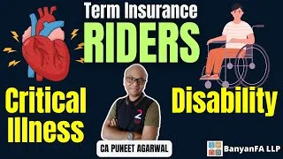 Thumbnail: Insurance Riders - Critical Illness and Personal Accident & Disability