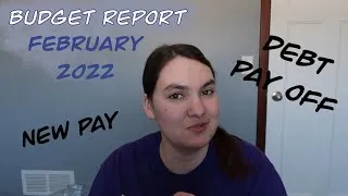 Thumbnail: Budget Report | February 2022 | Debt Pay Off | Negative Balances