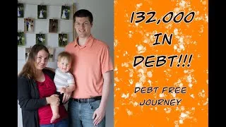 Thumbnail: $132,000 In Debt!| February 2022 Update| Debt Free Journey