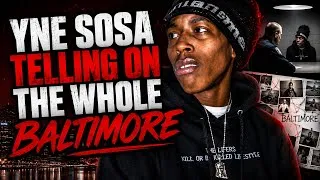 Thumbnail: Yne Sosa the king of Baltimore gave the police 6 hours of information paperwork leaked 