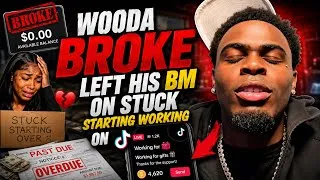 Thumbnail: Wooda Went broke left his family on stuck 