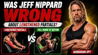 Thumbnail: Was Jeff Nippard Wrong About Lengthened Partials?